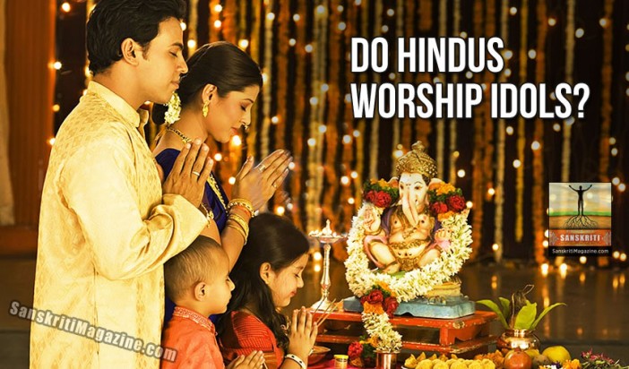 Do Hindus Worship Idols Sanskriti Hinduism And Indian Culture Website