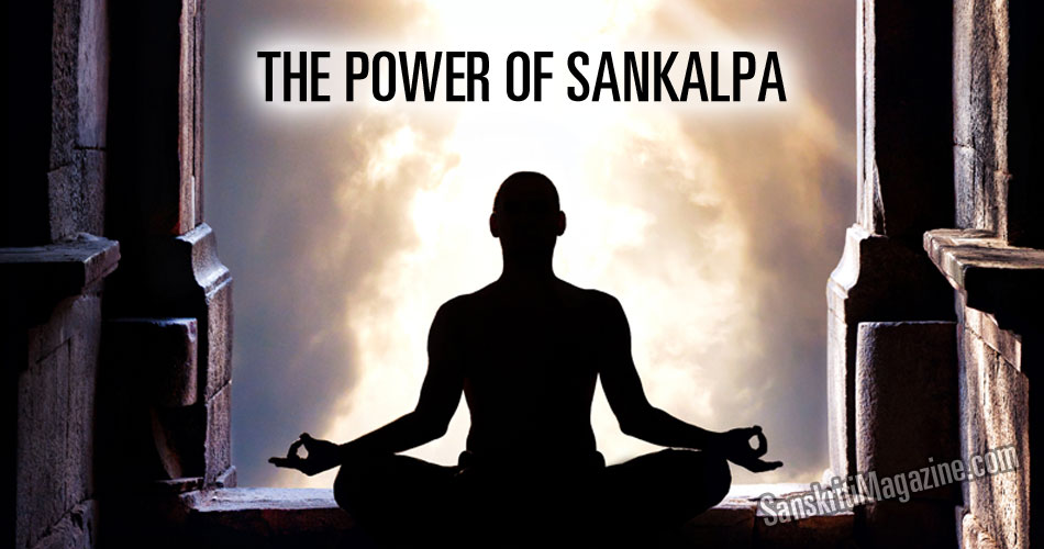 the-power-of-sankalpa-sanskriti-hinduism-and-indian-culture-website