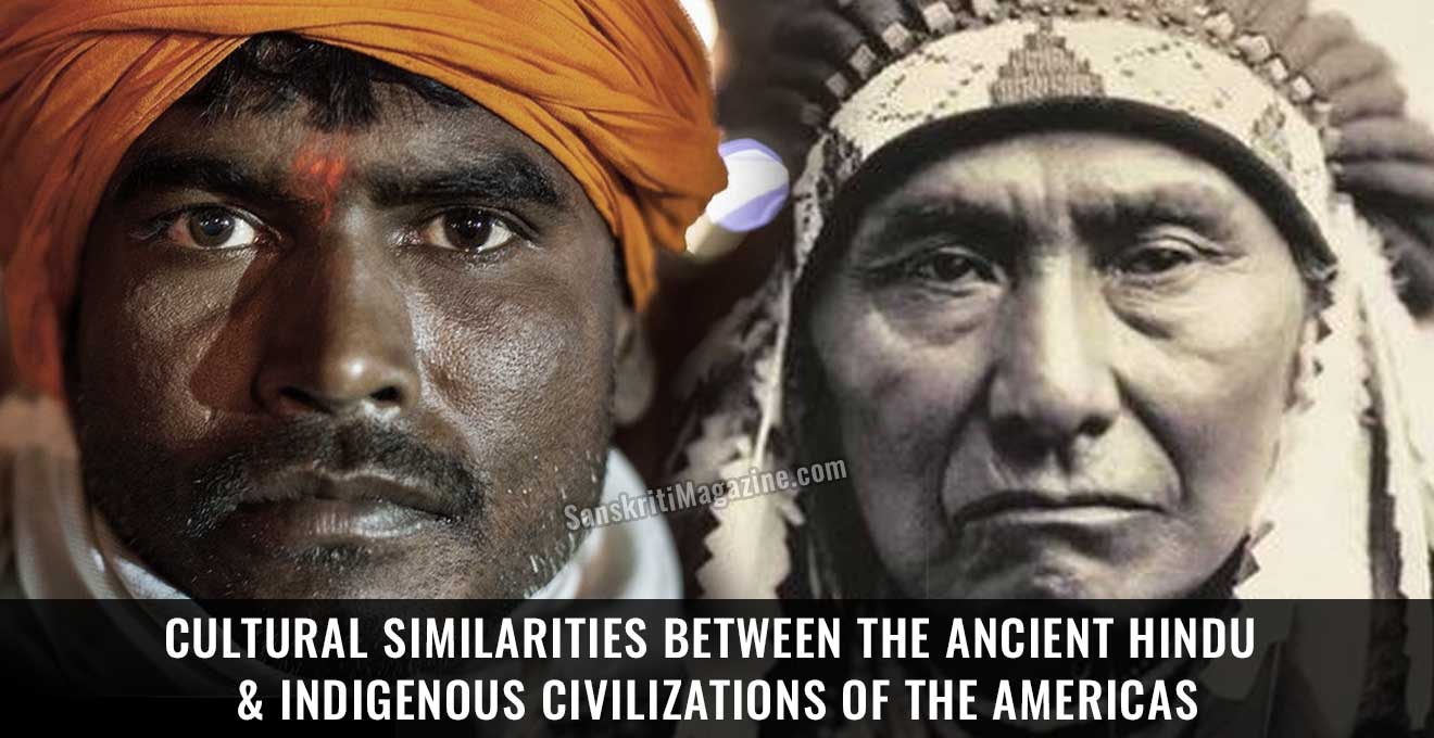 Cultural Similarities Between The Ancient Hindu Indigenous