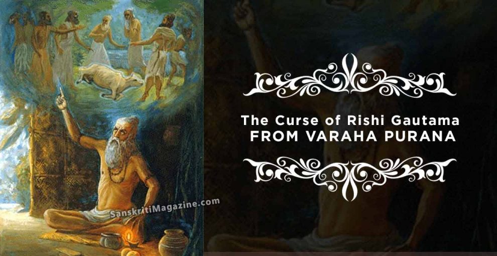 the curse of rishi gautama from varaha purana