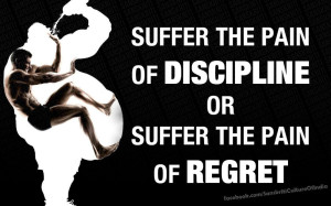 Self Discipline - Now or NEVER.