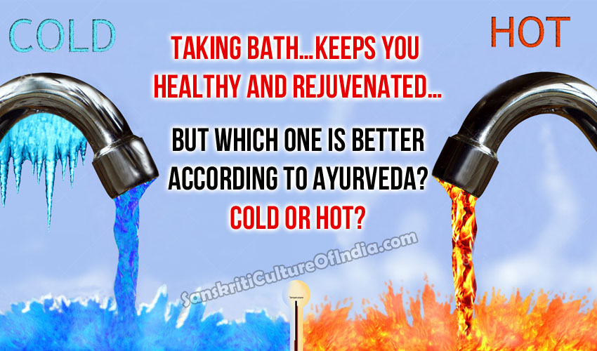 Health Benefits Of Hot And Cold Baths According To Ayurveda