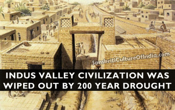 Indus Valley Civilization Was Wiped Out By 200 Year Drought | Sanskriti ...