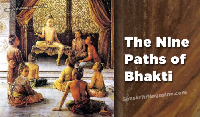 The Nine Paths of Bhakti | Sanskriti - Hinduism and Indian Culture Website