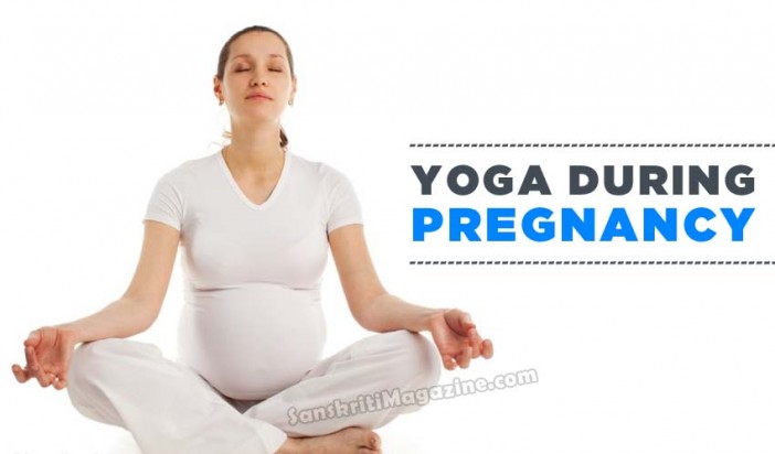 Yoga during pregnancy | Sanskriti - Hinduism and Indian Culture Website