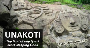 Unakoti: the land of one less a crore sleeping Gods