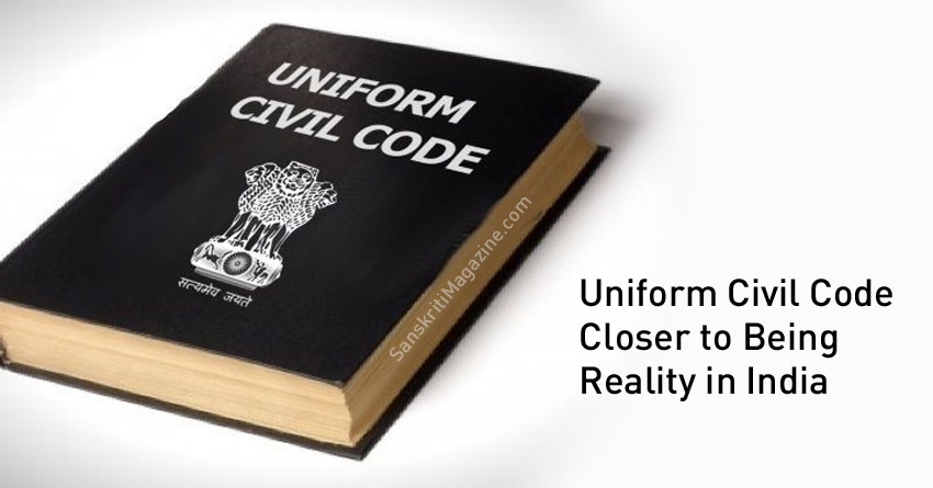 Indian Uniform Civil Code Closer to Being Reality