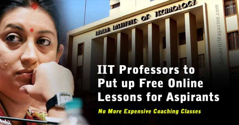 IIT Professors To Put Up Free Online Lessons For Aspirants | Sanskriti ...