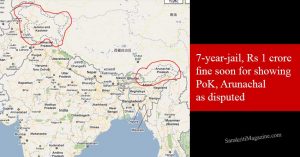 7-year-jail,-Rs-1-crore-fine-soon-for-showing-PoK,-Arunachal-as-disputed