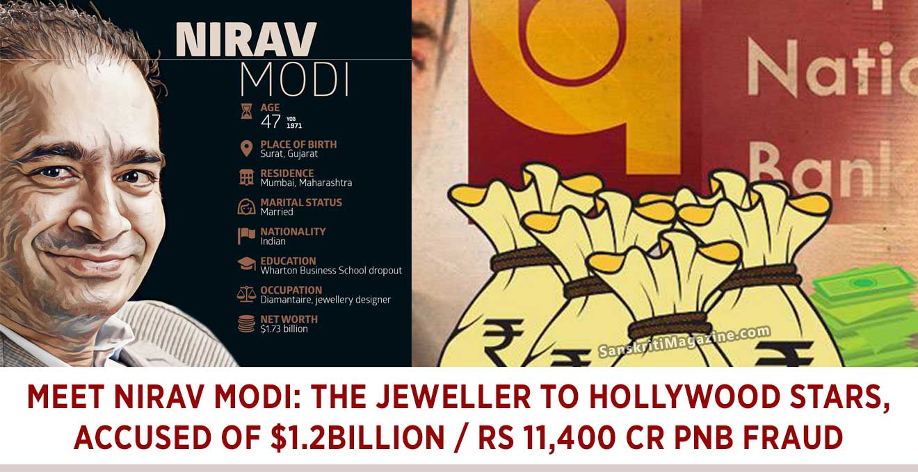 Meet Nirav Modi The Jeweller To Hollywood Stars Accused Of 12billion Rs 11400 Cr Pnb 6451