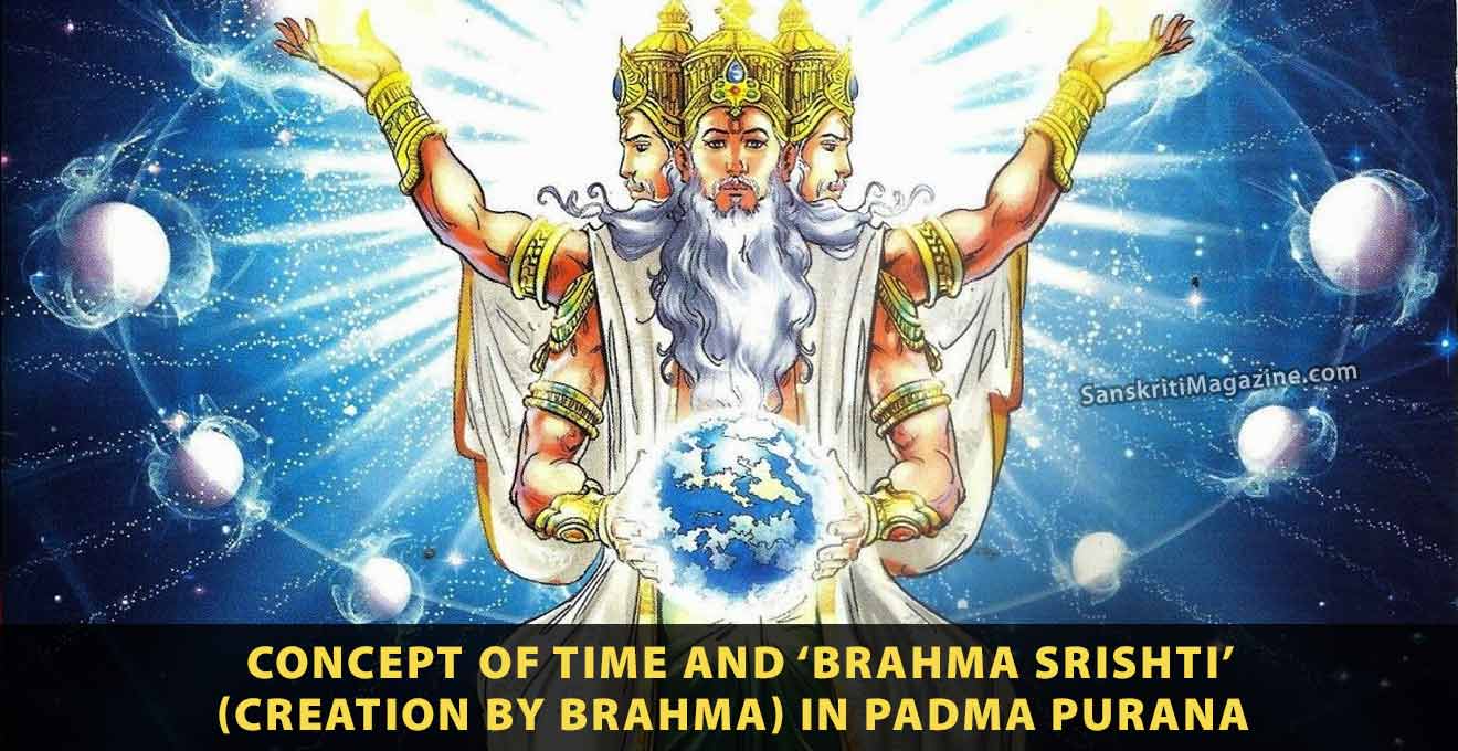 Concept Of Time And ‘brahma Srishti Creation By Brahma In Padma Purana Sanskriti Hinduism 0860